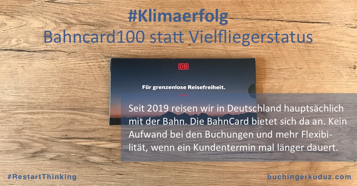 #Klimaerfolg: Bahncard100 statt Vielfliegerstatus